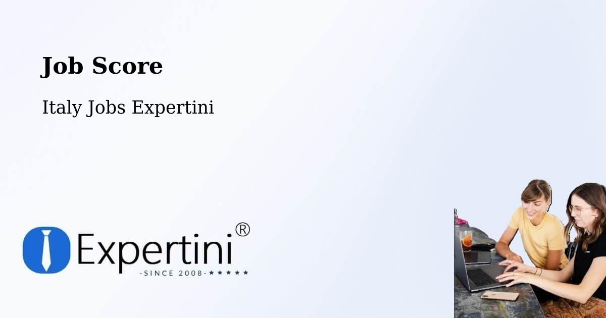 Job Score & Job Description Score Tool – Rive - Italy Jobs Expertini