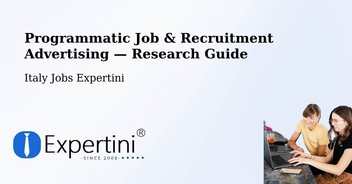 Programmatic Job & Recruitment Advertising — Research Guide – Rive
